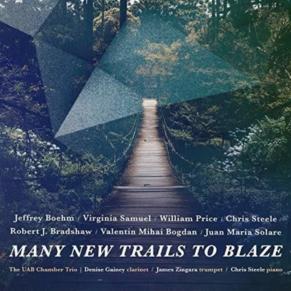 Boehm / Gainey / Steele - Many New Trails to Blaze  CD